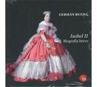 Isabel Ii Biografia Breve - [Livre en VO] Rueda, German (Auteur)