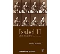 Isabel II: Una Biografia (1830-1904)