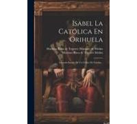 Isabel La Católica En Orihuela
