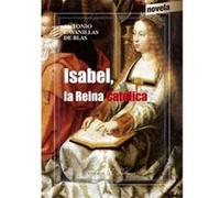 Isabel, La Reina Católica - [Livre en VO] Cavanillas De Blas, Antonio (Auteur)