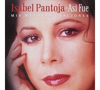 ISABEL PANTOJA-ASÖ FUE - MIS MEJORES CANCIONES