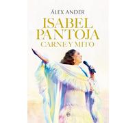 Isabel Pantoja. Carne y mito