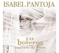 Isabel Pantoja - Diez Boleros y una Cancion