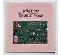 Isabel Parra - Cantos De Violeta [LP]