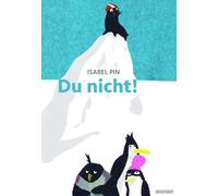Isabel Pin Du nicht: Ausgezeichnet mit dem Leipziger Lesekompass 2018 (Relié)
