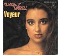 ISABEL VARELL - Voyeur / Rock'n' Roll geht los ( 7" Vinyl Single 1982)( Ariola 104824)