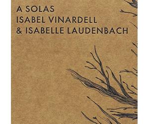 Isabel Vinardell & Isabelle La - A Solas