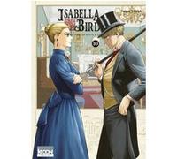 Isabella Bird, femme exploratrice T10