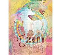 Isabella: Colorful Rainbow Unicorn - 100 Pages 8"X10" Girl's Composition Wide Ruled Notebook