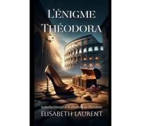 Isabella Corsini et le diadème de Théodora