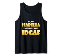 Isabella Joke IDGAF Meme Funny Halloween Costume for Bella Débardeur