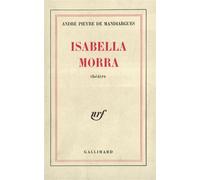 Isabella Morra - - André Pieyre De Mandiargues - Gallimard - Livre
