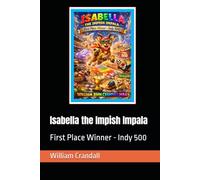 Isabella the Impish Impala: First Place Winner - Indy 500