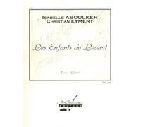 Isabelle aboulker: les enfants du levant (opera)