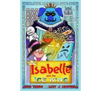 Isabelle And The Ice King