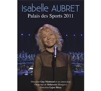 Isabelle Aubret au Palais des Sports 2011 DVD