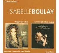 Isabelle Boulay - Coffret 2 CD : Mieux qu'ici-bas / Au moment d'être à vous