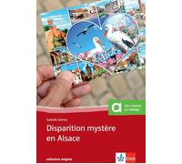 Isabelle Darras Disparition mystère en Alsace: Buch + online-Angebot. Fr (Poche)