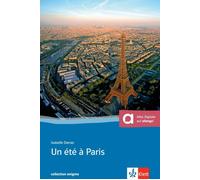 Isabelle Darras Un été à Paris: Buch + online-Angebot. Französische Lekt (Poche)