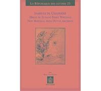 Isabelle De Charriere (Belle De Zuylen), La Republique Des Lettres C. D. Van Strien (Auteur)