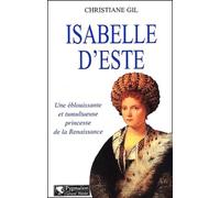 Isabelle d'Este : Une éblouissante et tumultueuse princesse de la Renaissance