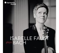 Isabelle Faust – Isabelle Faust Plays Bach – Coffret CD – Harmonia Mundi