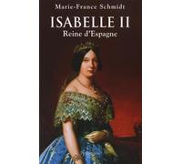 Isabelle II: Reine d'Espagne