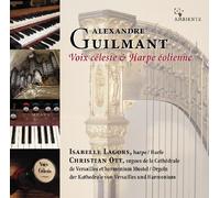 Isabelle Lagors - Alexandre Guilmant-Voix céleste & Harpe éolienne [Import]