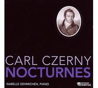 Isabelle Oehmichen - Czerny, Carl : Intégrale des Nocturnes pour Piano