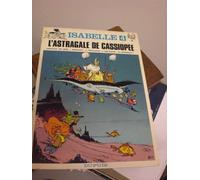 Isabelle, tome 4 : L'astragale de Cassiopée