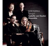 Isabelle Van Keulen Ensemble - Tango