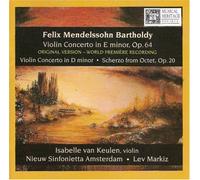 Isabelle van Keulen - Felix Mendelssohn Bartholdy: Violin Concerto in E Minor, Op. 64 (UK Import)