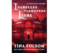 Isabelles verbotene Liebe