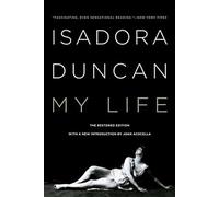 Isadora Duncan : Ma vie