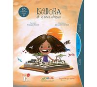 Isadora Et Le Rêve Africain - (1 Cd Audio)