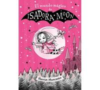 Isadora Moon - El Mundo Mágico De Isadora Moon
