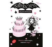 Isadora Moon fête son anniversaire
