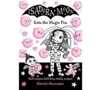 Isadora Moon Gets the Magic Pox