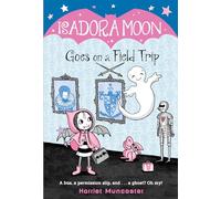 Isadora Moon Goes on a Field Trip