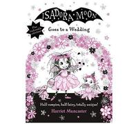 Isadora Moon Goes To A Wedding