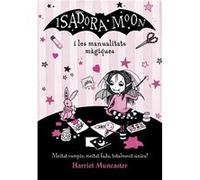 Isadora Moon I Les Manualitats Màgiques [Livre en VO] Muncaster, Harriet (Auteur)
