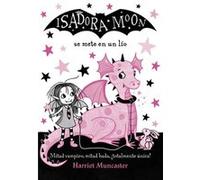 Isadora Moon Se Mete En Un Lío [Livre en VO] Muncaster, Harriet (Auteur)