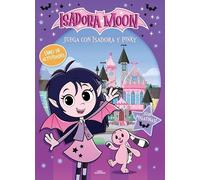 Isadora Moon (Serie de televisión) - Juega con Isadora y Pinky: Libro de actividades