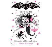 Isadora Moon Under The Sea