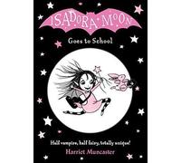 Isadora Moon va à l'école