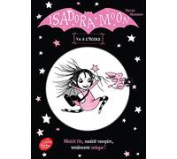 Isadora Moon va à l'école