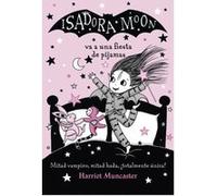 Isadora Moon Va A Una Fiesta De Pijamas - [Livre en VO] Muncaster, Harriet (Auteur)