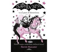 Isadora Moon Va Al Parc D'atraccions