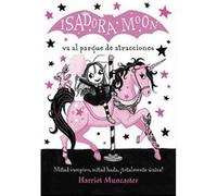 Isadora Moon Va Al Parque De Atracciones Muncaster, Harriet (Auteur)