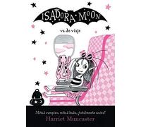 Isadora Moon Va De Viaje / Isadora Moon Goes On Holiday